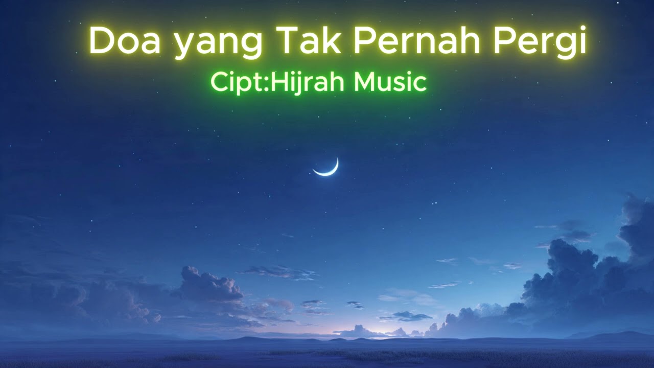 Doa yang Tak Pernah Pergi | Lagu Religi Penyejuk Hati | Pop Religi Wanita