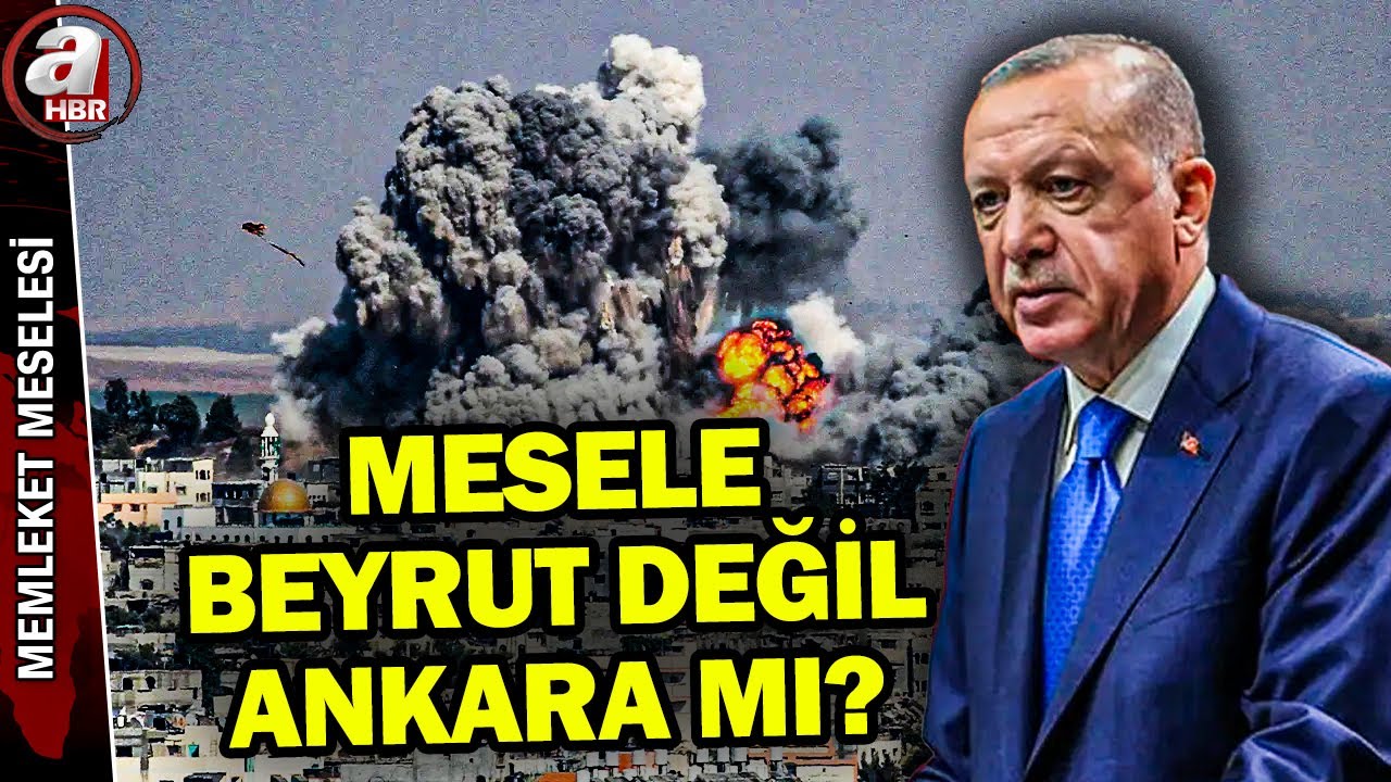 Hedef Suriye'den İsrail'e terör yolu mu? Mesele Beyrut değil Ankara mı? | A Haber