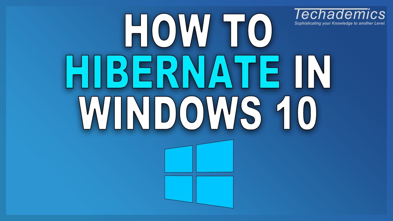 How To Hibernate Windows 10 | Enable or Disable Hibernate Mode
