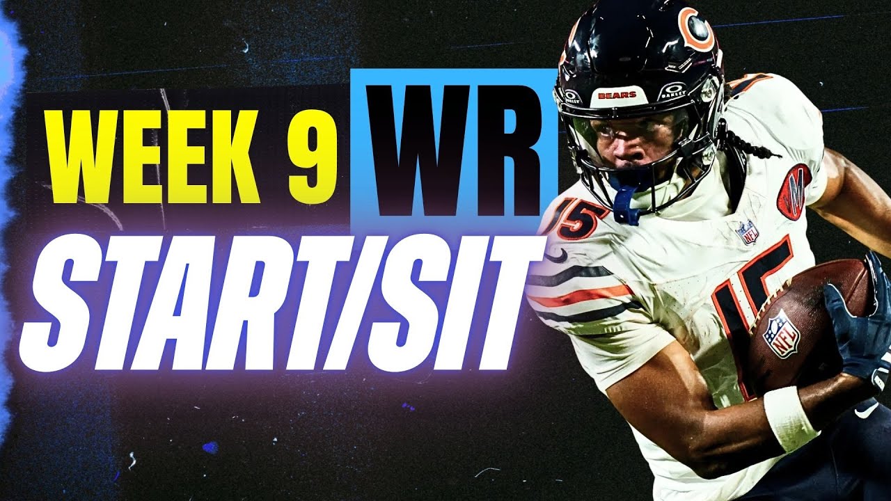 Week 9 WR START/SIT Every Match Up Analysis 🚨 MUST-Play & MUST-Bench Players (2025 Fantasy Football)