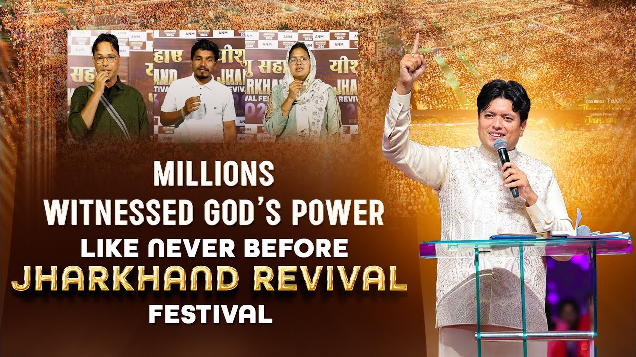 Millions Witnessed God&rsquo;s Power Like Never Before | JHARKHAND REVIVAL FESTIVAL (DAY-1) | ANM