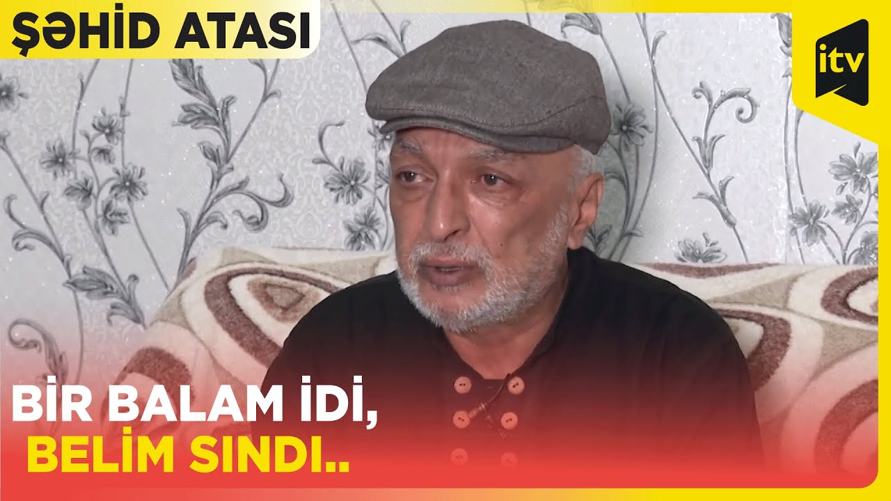 Şəhid Murad Arzullayevin atası: “Şəhid olmağa sevinə-sevinə getdi”