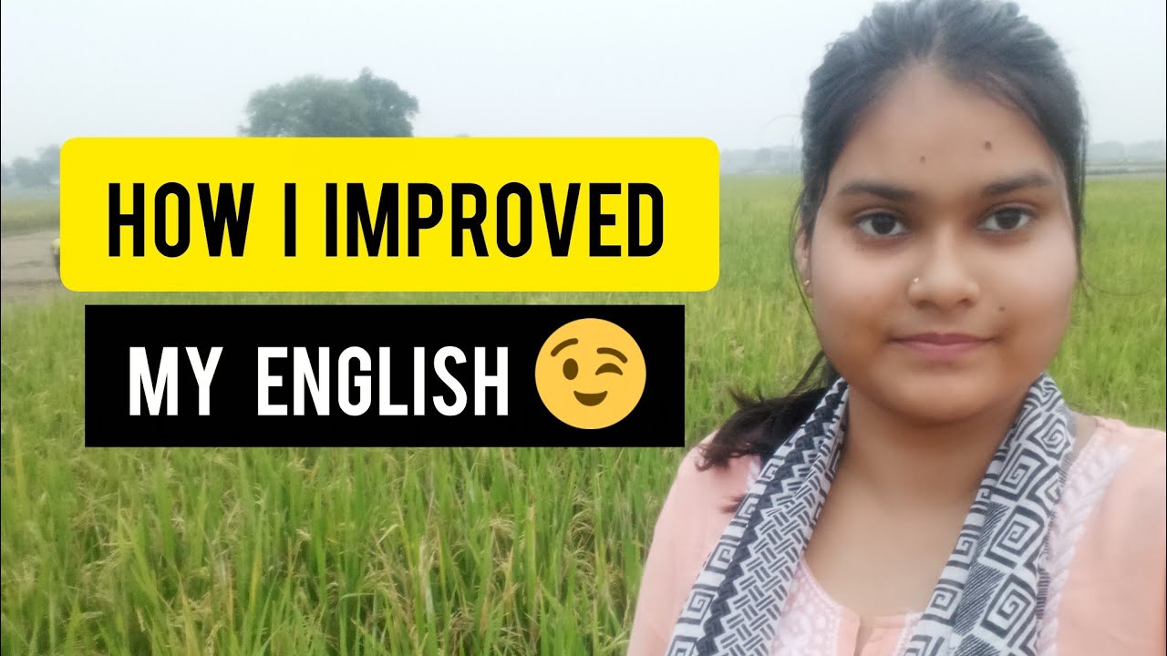 How I improved my English l English speaking vlog l short story l