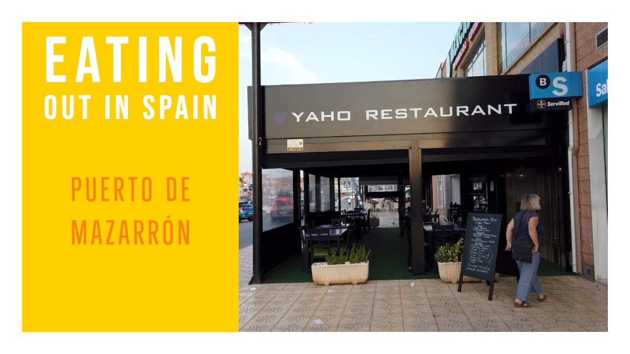 Eating out in Spain Yaho Restaurant Puerto de Mazarron 