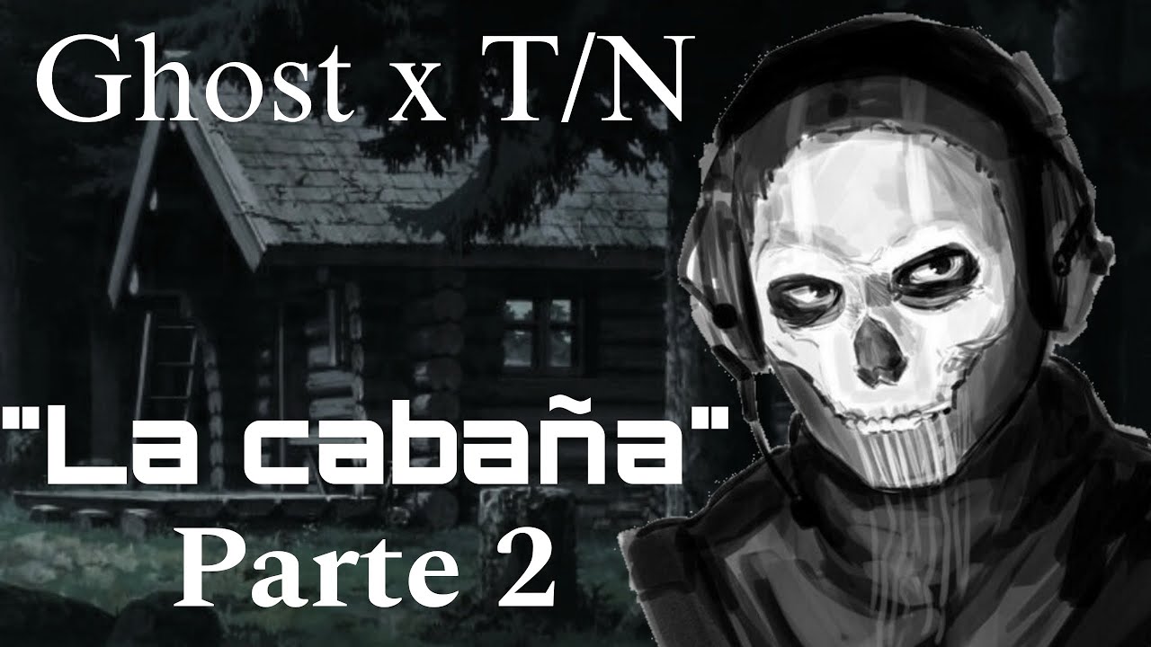 Ghost x T/N - 