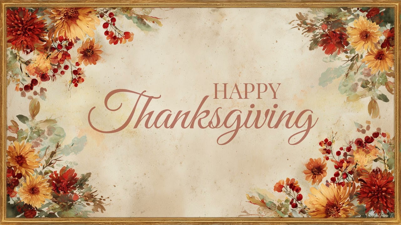Happy Thanksgiving Greeting Wall Art | Framed TV Art Hack | Ambient Screensaver for TV