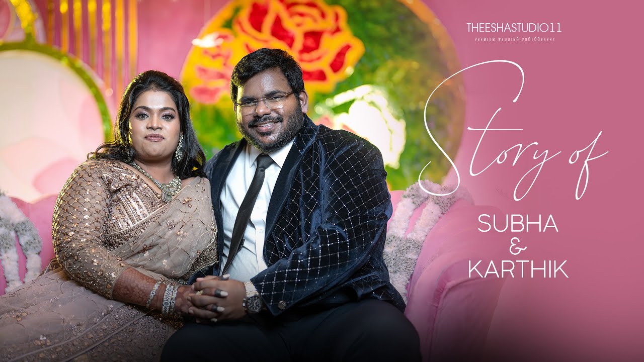 KARTHIK & SUBHA PRIYA | GRAND WEDDING  HIGHLIGHTS | theeshastudio11 #cinematic #wedding