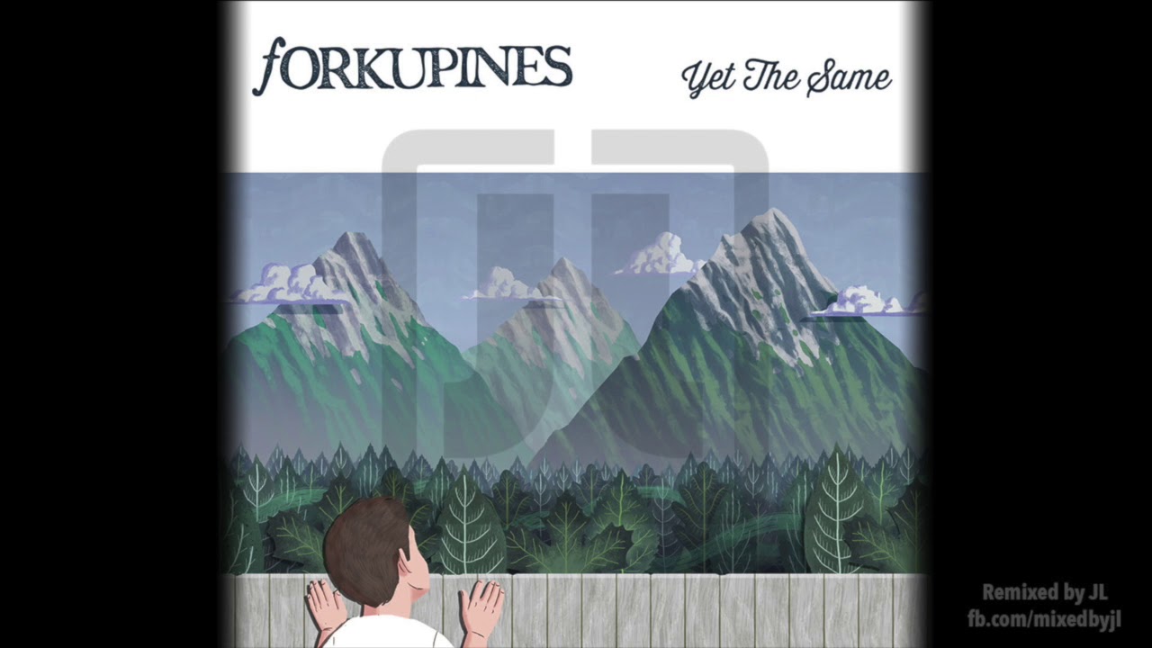 Forkupines - Sleep by the Fire, Bloom in Water | mixed by jl