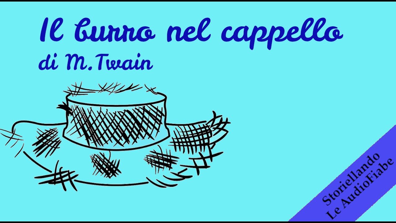 Il Burro nel Cappello | Racconti Umoristici | Audio Storie per crescere | Storiellando |