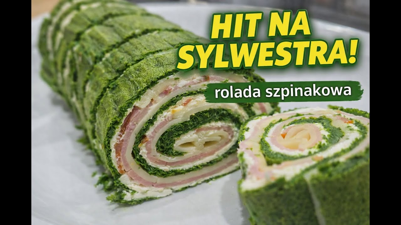 Sylwestrowa przekąska – roladka szpinakowa z serkiem i szynką