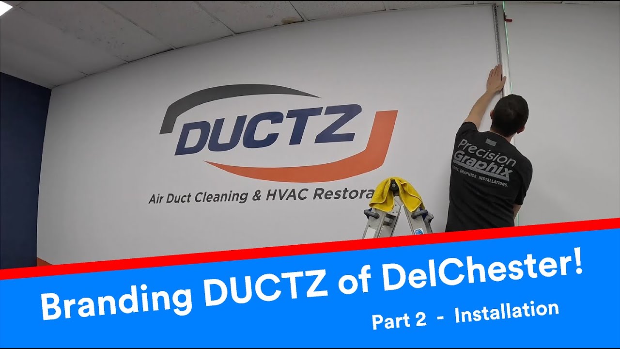 Branding DUCTZ of DelChester - Part 2 - Wallpaper and Vinyl  Installation | Steve The Graphics Guy