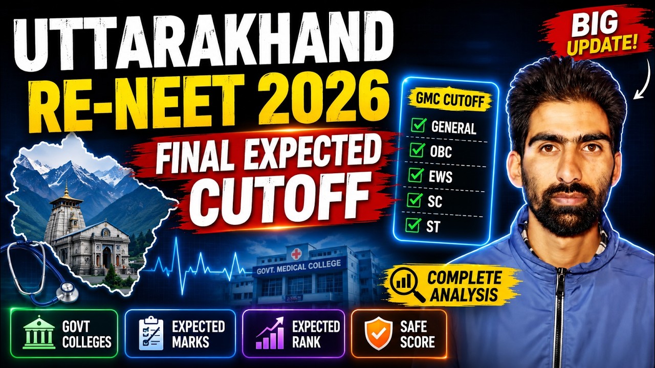 🚨 Uttarakhand NEET 2026 Final Expected Cutoff | Marks, Rank & Government Medical College Analysis