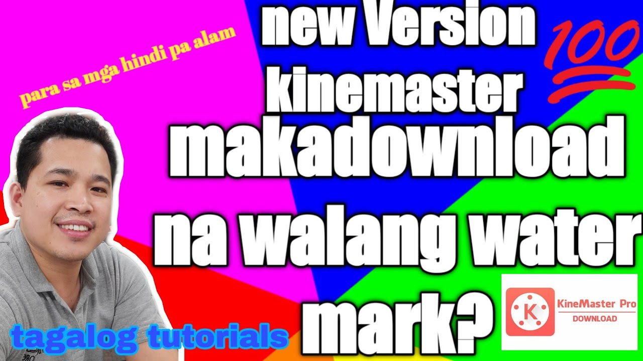 Paano makapagdownload na kinemaster na walang water mark|tagalog tutorials