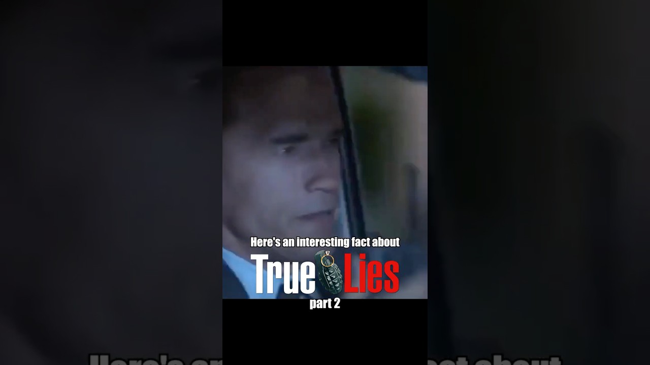 Interesting fact about True Lies pt.2