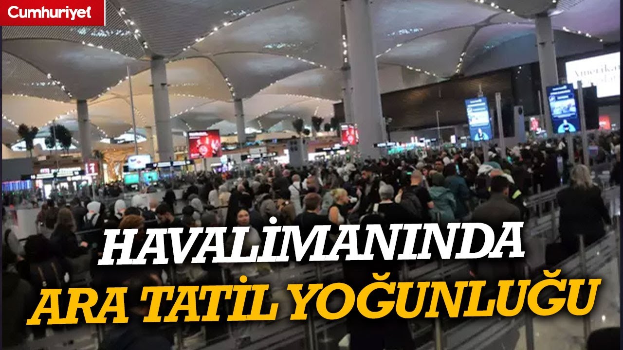 İstanbul Havalimanı'nda yarıyıl tatili yoğunluğu