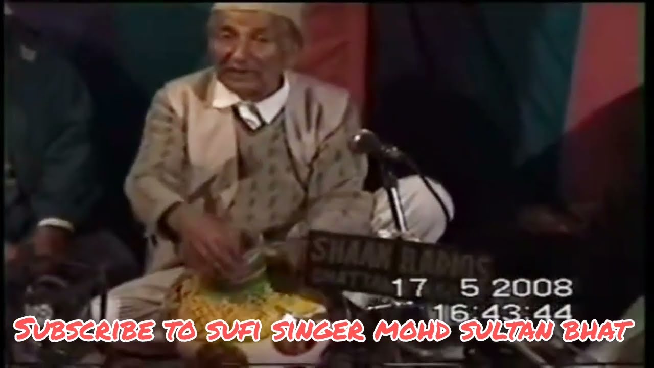 YA YEM NAI YAAR MAAARA PAN KALAAMI NAYMA SEAB SINGER MOHD SULTAN BHAT