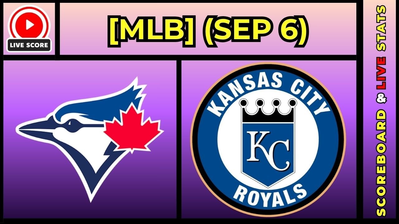 🔴 Toronto Blue Jays vs Kansas City Royals | MLB Baseball 06/09/2026 Live SCOREBOARD EN VIVO