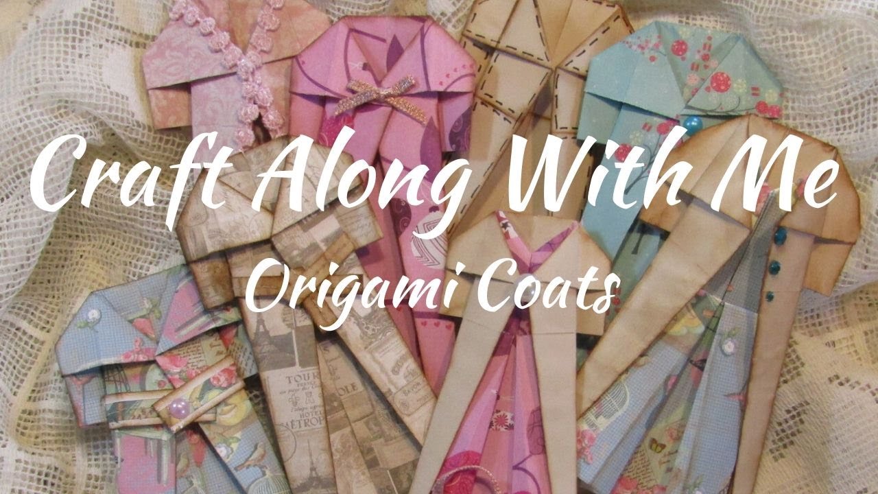 Craft Along With Me Origami Coats