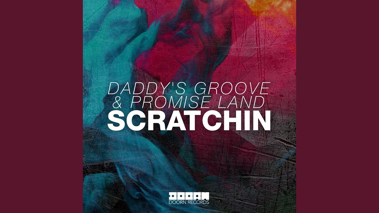 Scratchin (Extended Mix)