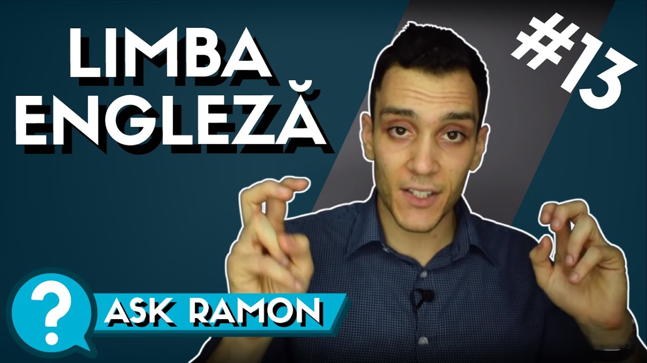 LIMBA ENGLEZA: Cum sa inveti (mai) RAPID Limba Engleza? | Ask Ramon #13
