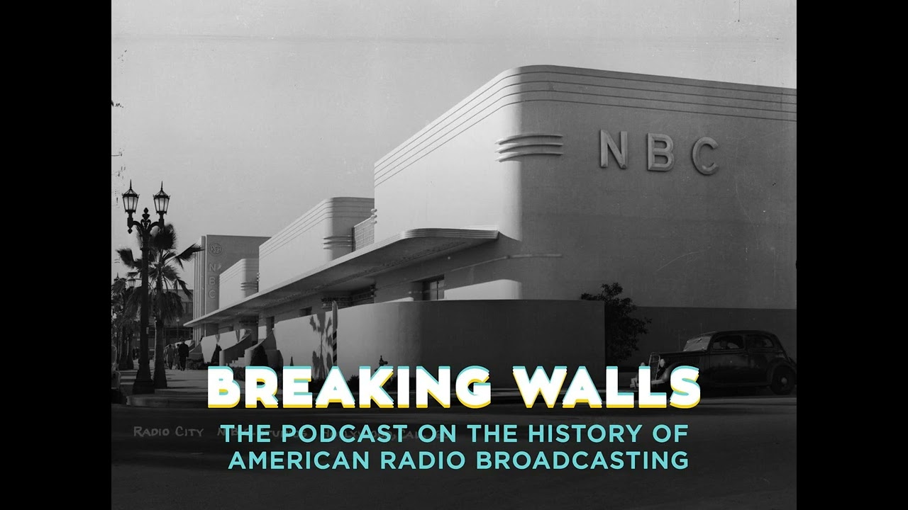 BW - EP77: The Birth Of The Radio Networks—From NBC To CBS To Mutual Broadcasting (1922 - 1934)
