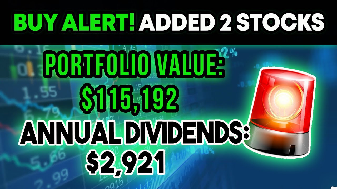 Why We Just Bought These 2 Stocks for our Income Builder Portfolio (Current Value: $115,192)