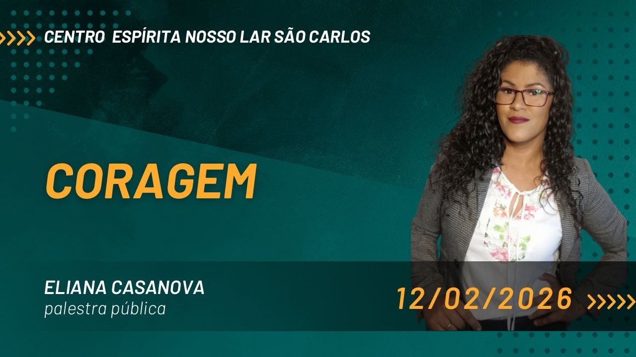 Palestra pública - Eliana Casanova - Coragem - 12/02/26