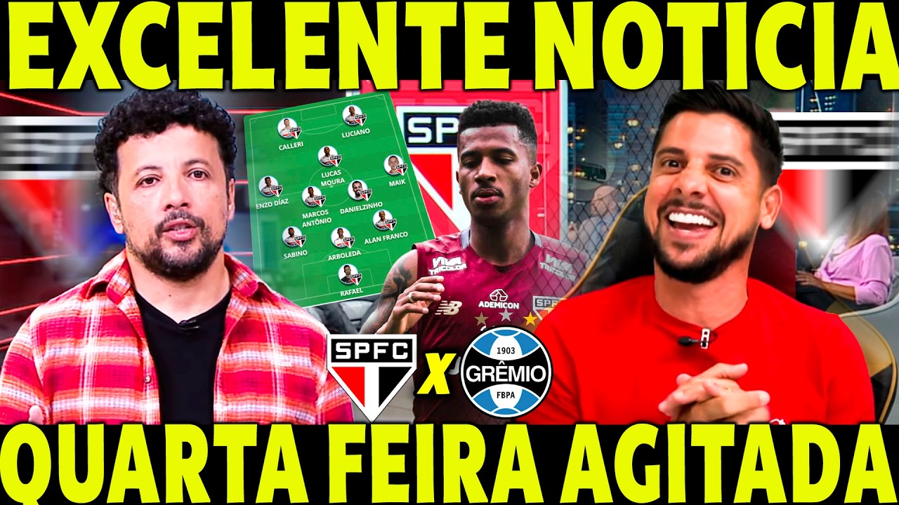 EXCELENTE NOTÍCIA PARA O TORCEDOR! SAIU A ESCALAÇAO SO SÃO PAULO! QUARTA FEIRA MOVIMENTADA!