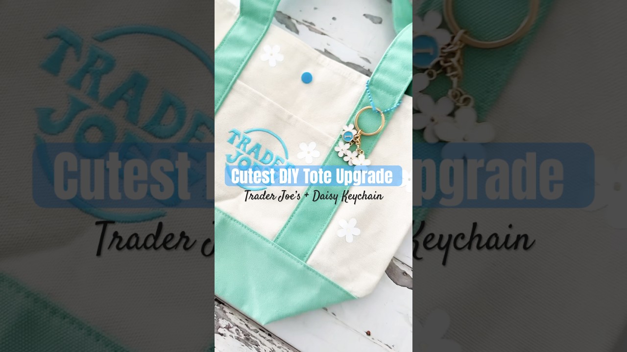 Trader Joe&rsquo;s Mini Tote Makeover 🌼 | DIY Daisy Keychain
