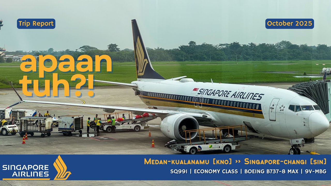 [TRIP REPORT] SINGAPORE AIRLINES SQ991 MEDAN [KNO] ✈︎ SINGAPORE [SIN] | ECONOMY CLASS