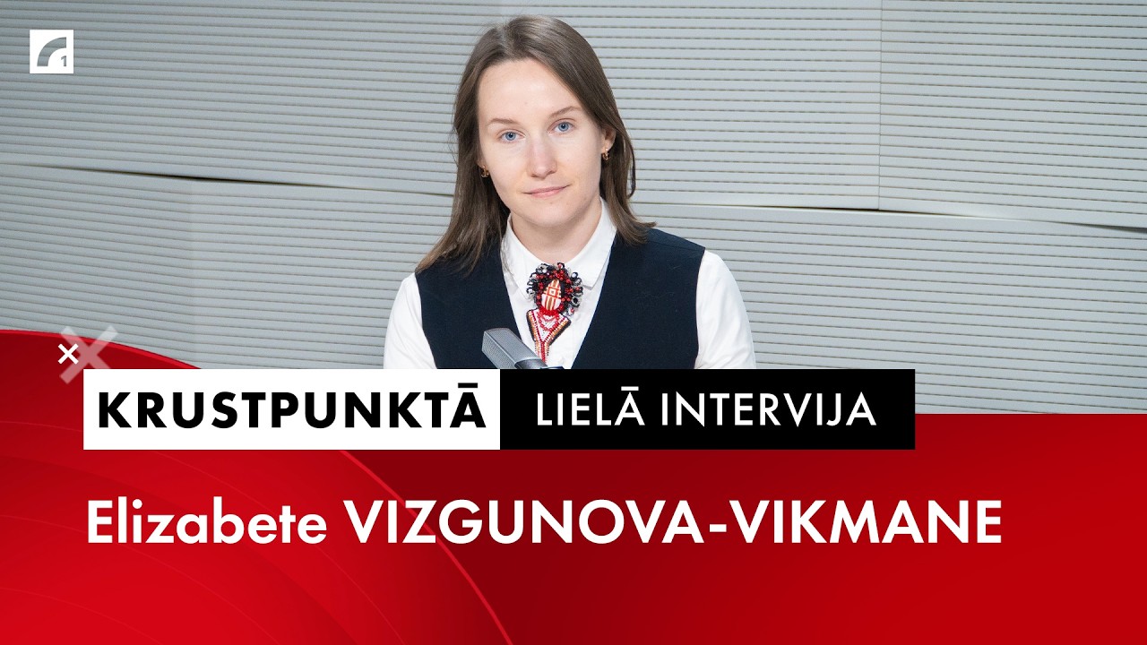Lielā intervija: pētniece Elizabete Vizgunova-Vikmane | Krustpunktā