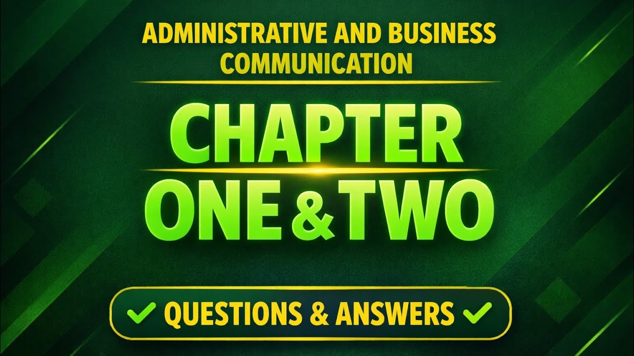 Administrative business communication chapter one and two questions and answers 