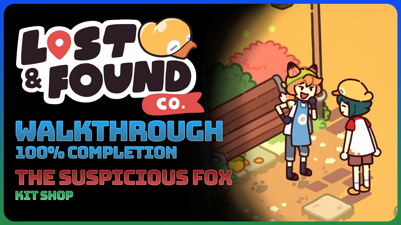 Lost & Found Co. - The Suspicious Fox (100% Completion || All Objectives)