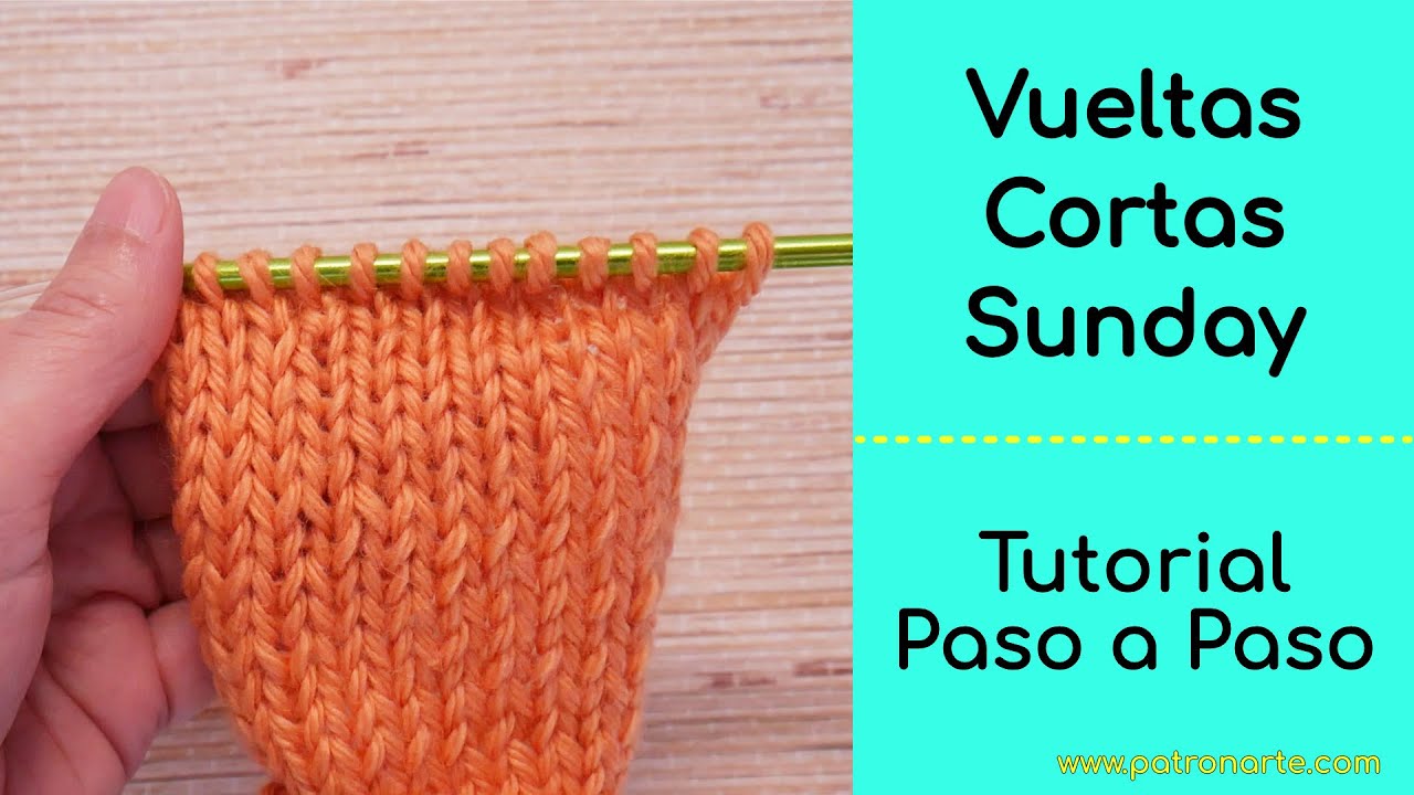 Cómo Hacer Las Vueltas Cortas Sunday De Dos Agujas