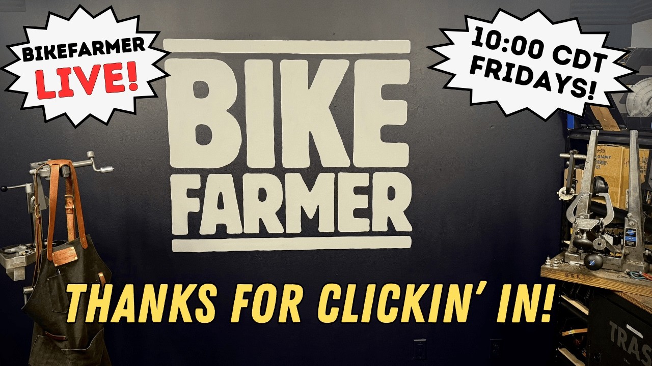 BikeFarmer LIVE!! -- It's Not Not My Birthday!