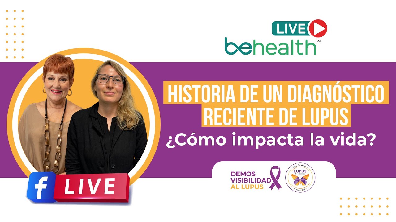 Historia de un diagnóstico reciente de LUPUS