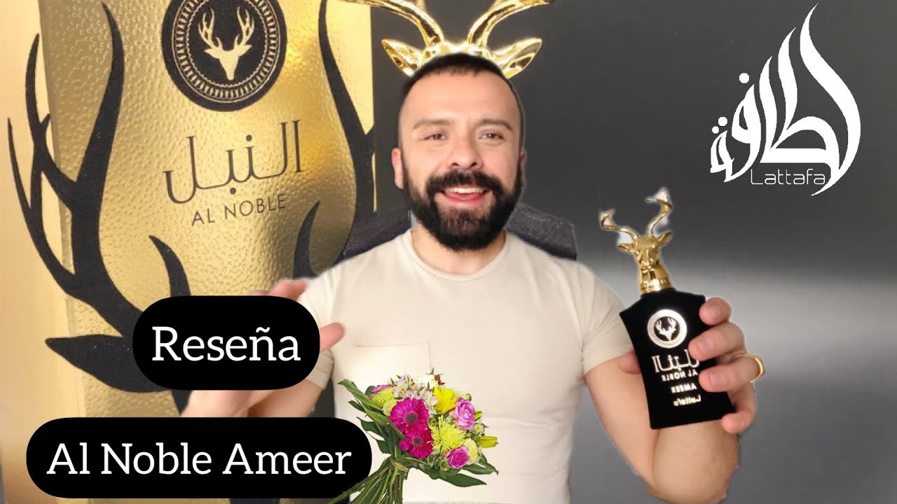 Al Noble Ameer de Lattafa, un perfume bestial