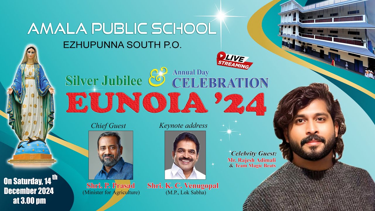 EUNOIA ’24  // Silver Jubilee & Annual Day CELEBRATION // Amala Public School Ezhupunna