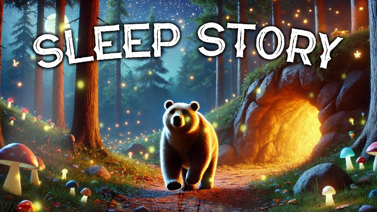 The Restless Bear: A Soothing Sleepy Story