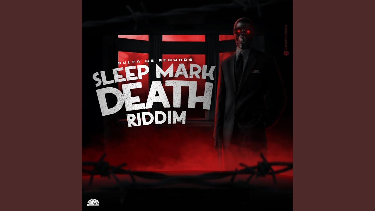 Sleep Mark Death Riddim (Instrumental)