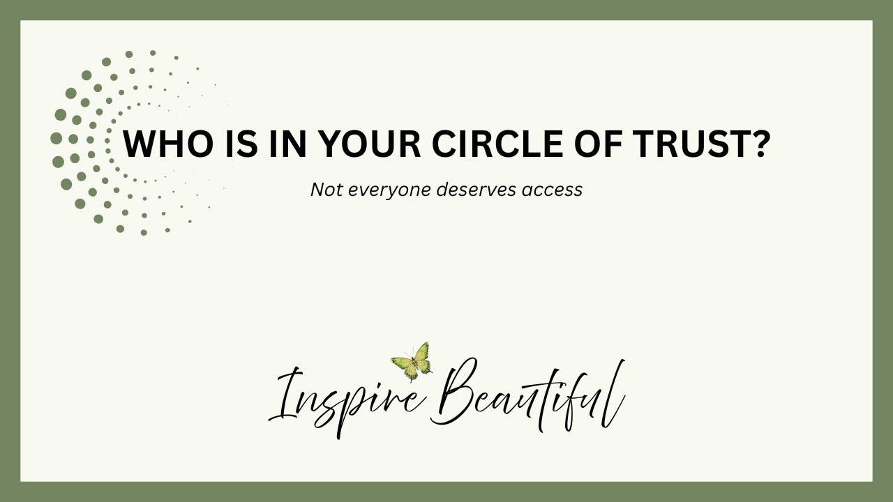 How to Know Who Belongs in Your Inner Circle