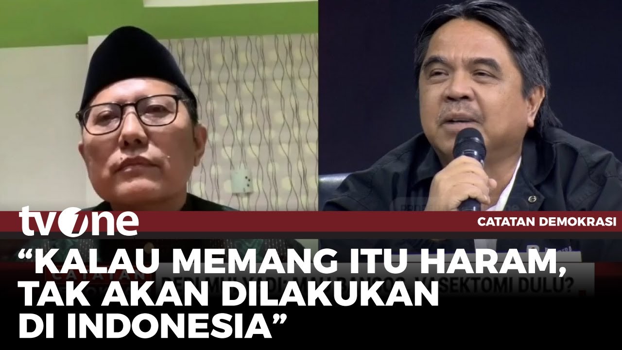 MUI Sebut Vasektomi Haram, Ade Armando: Itu Sebuah Pilihan Halal | Catatan Demokrasi tvOne