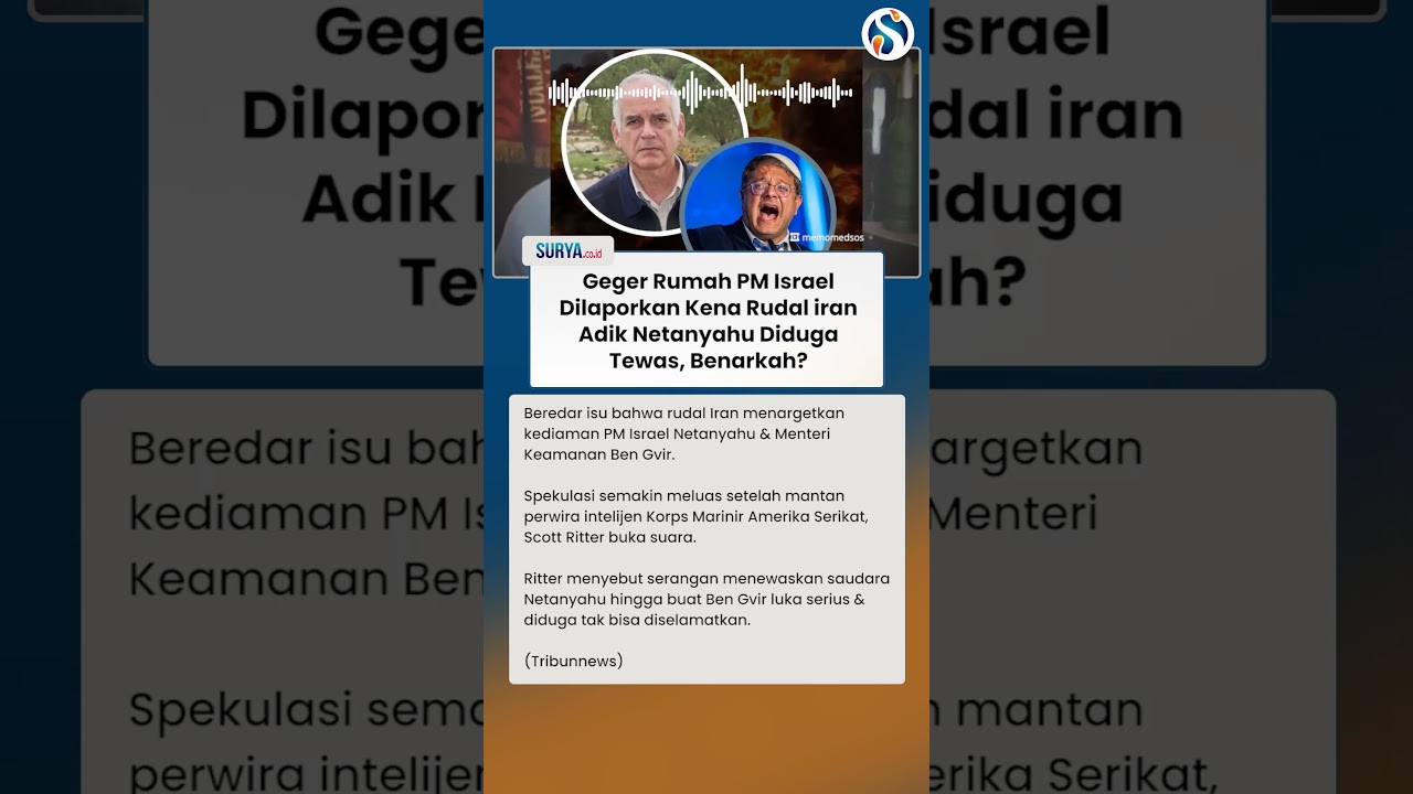 HEBOH! Rumah Netanyahu Dilaporkan Kena Rudal Iran, Adik Diduga Tewas, Benarkah?