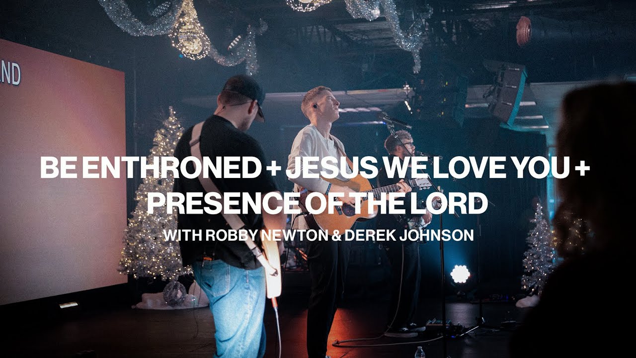 Sunday Worship Set | Robby Newton & Derek Johnson  | Jesus Culture Sacramento