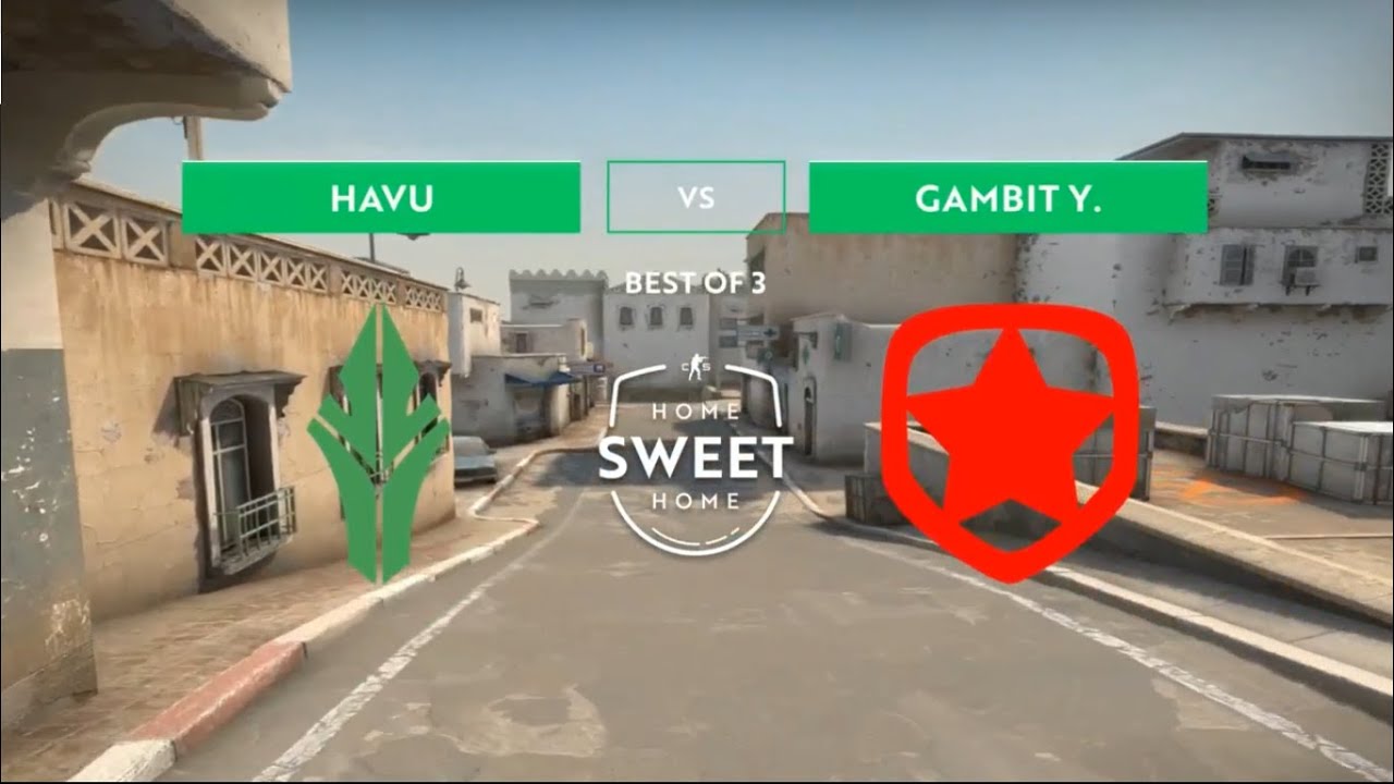 LIVE : Havu vs Gambit  // Home Sweet Home Cup-7// CSGO