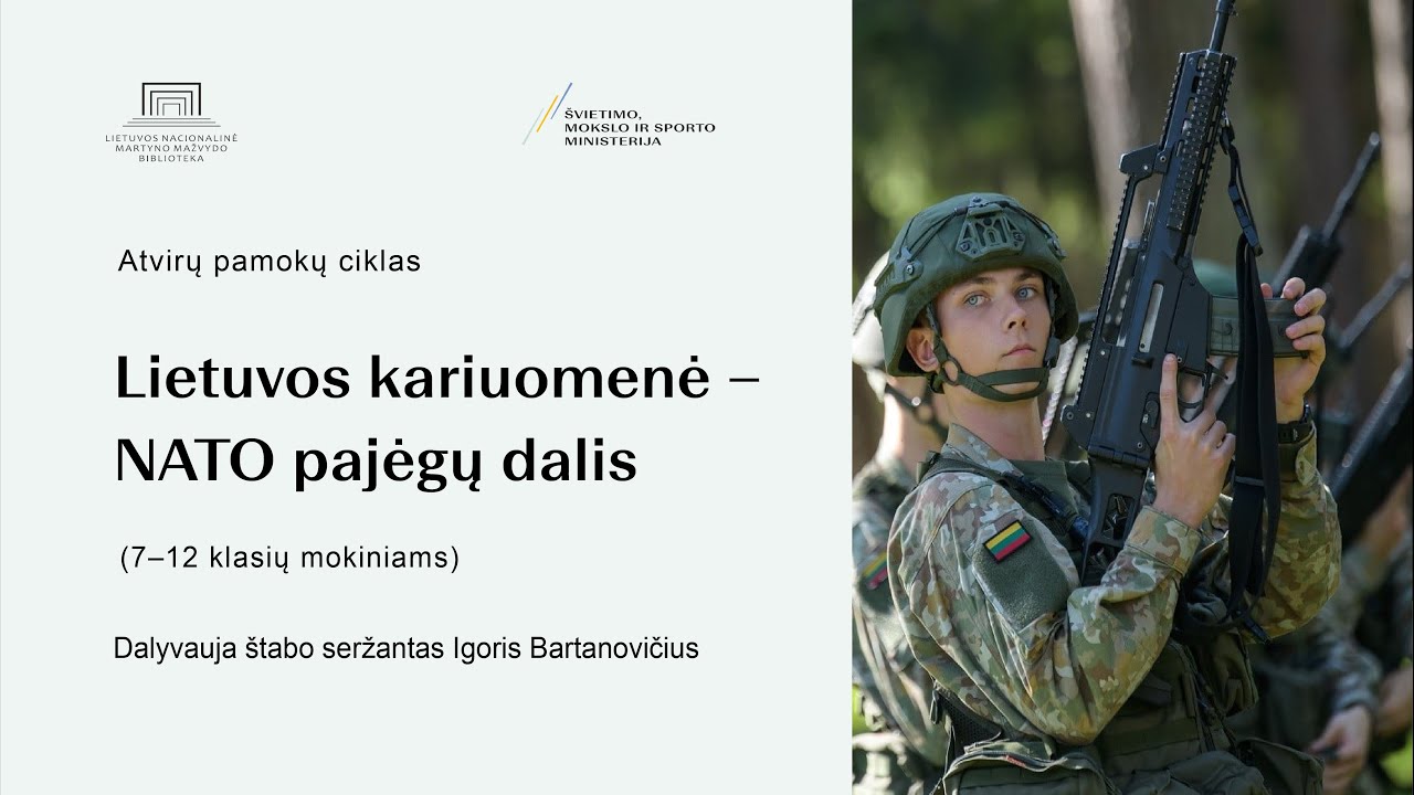 Lietuvos kariuomenė – NATO pajėgų dalis (1–6 klasių mokiniams)