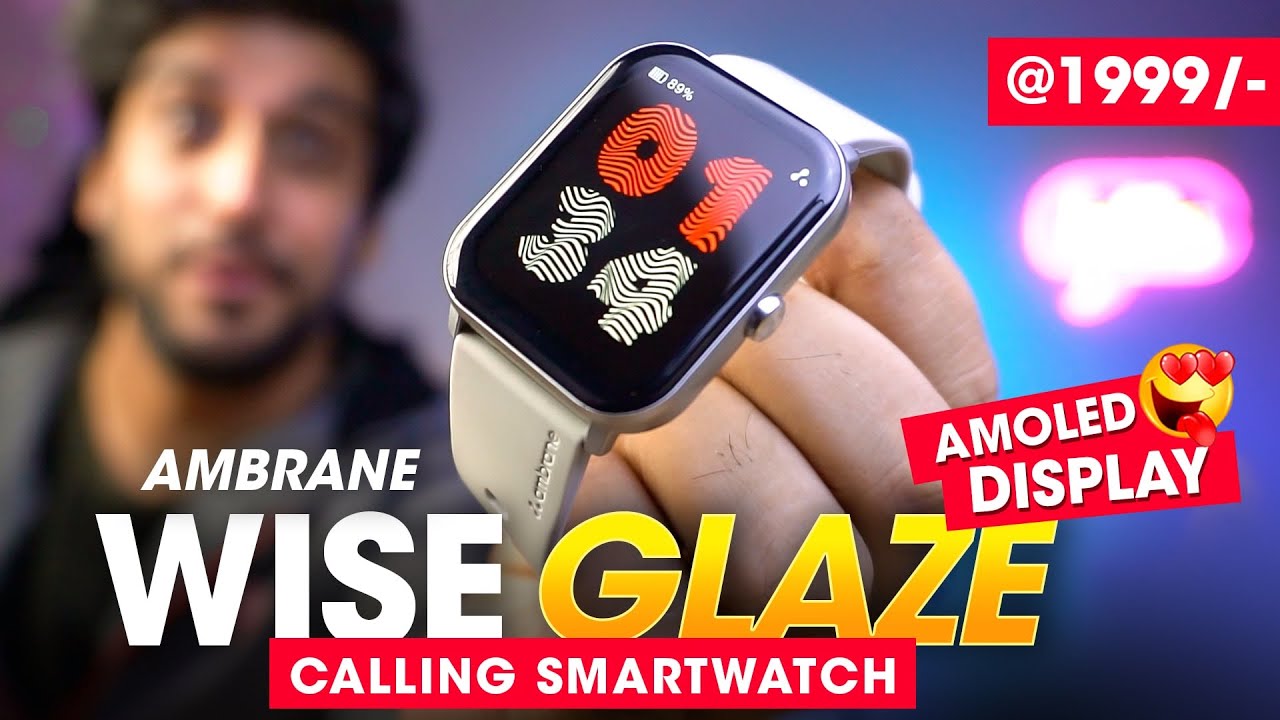 BEST *AMOLED DISPLAY* Calling Smartwatch under ₹2000 Rs ⚡️ Ambrane WISE GLAZE Smartwatch Review!