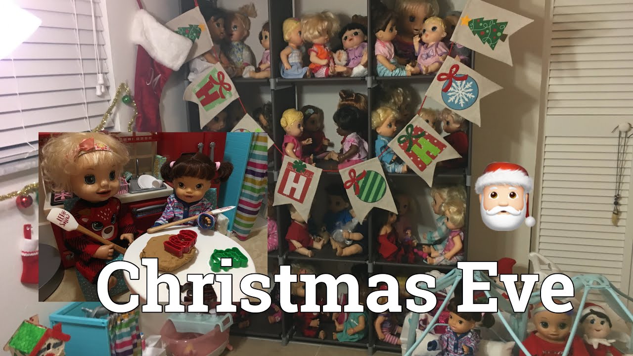 BABY ALIVE: Christmas Eve! Getting ready for Christmas/Count down to Christmas Day 24!