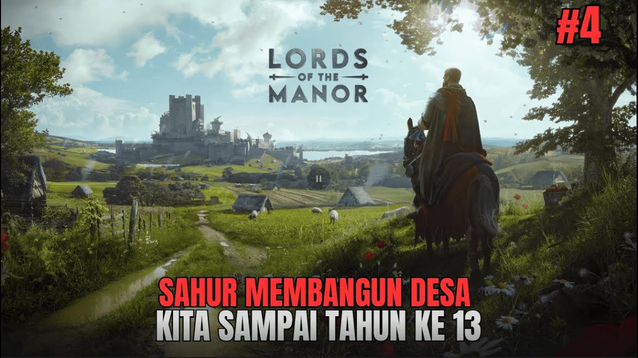 Ngabuburit Seru! Manor Lords Indonesia – Subuh ini kita menderita ? #4