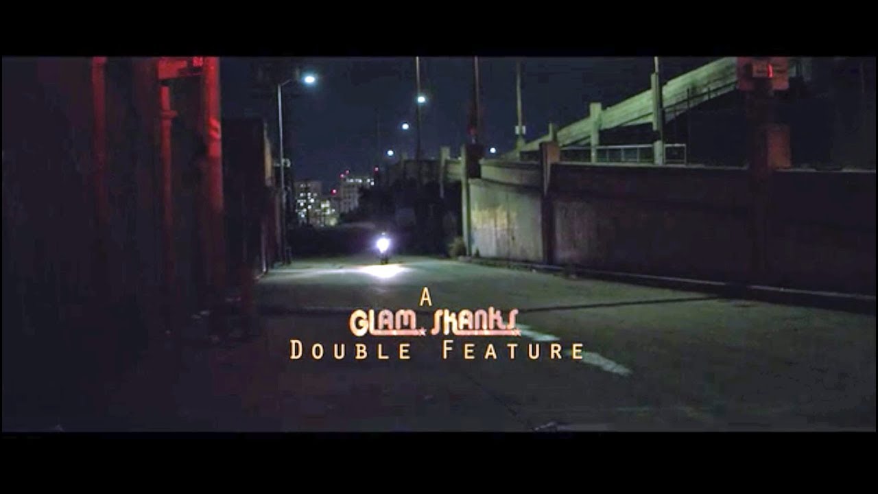Glam Skanks-Karma/Bad Bitch Double Feature [Official Video]